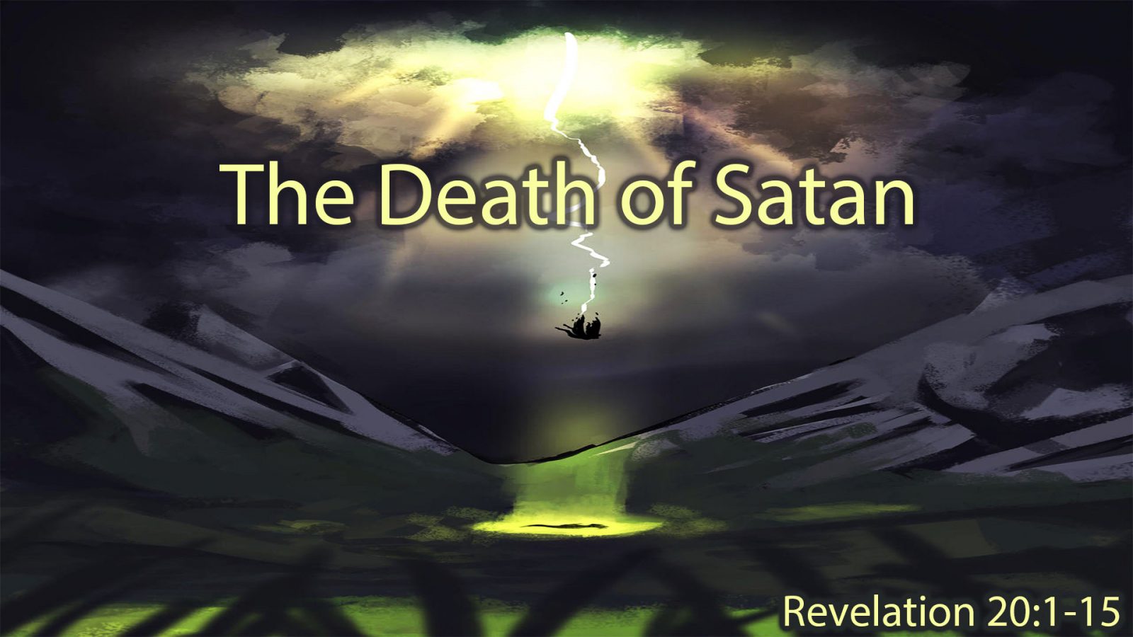 The Death of Satan | Revelation 20:1-15 – Bethel Lutheran Brethren Church